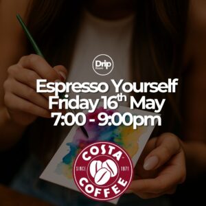 Espresso Yourself (May 16th)