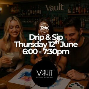 Drip & Sip (June 12th)